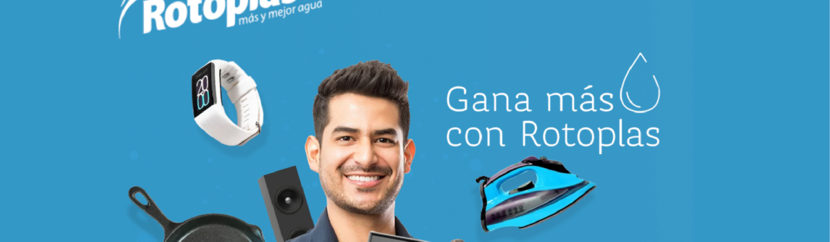 Participa en el programa Gana Más con Rotoplas